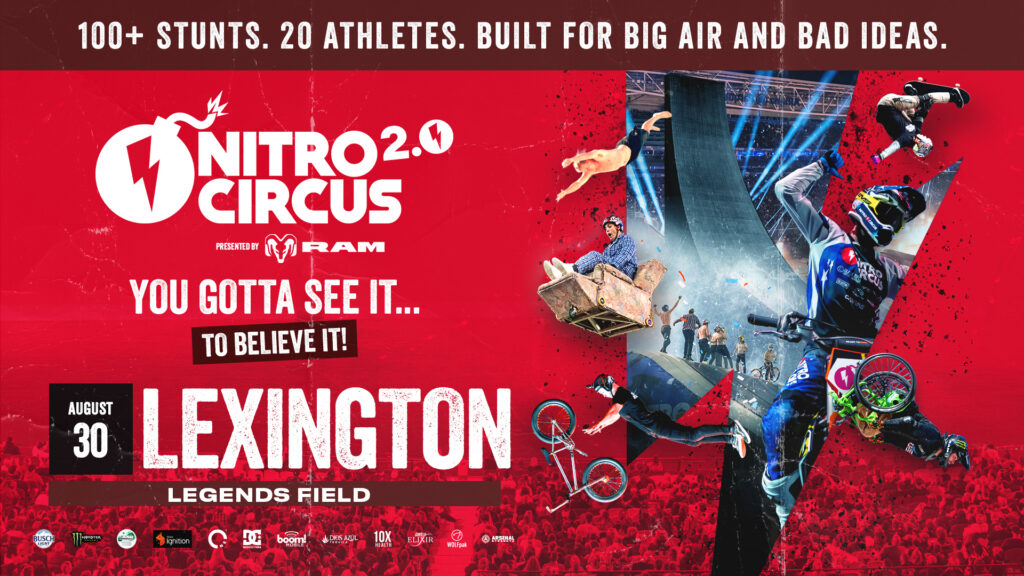 ALL NEW NITRO CIRCUS TOUR COMES TO LEXINGTON!